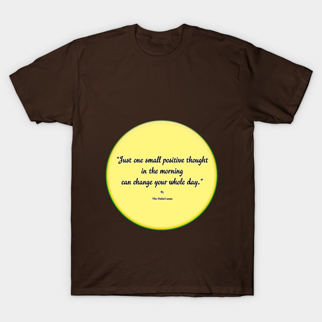 Small Positive Thought T-Shirt by AllThingsFun